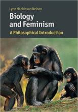 Hankinson Nelson_Biology and Feminism